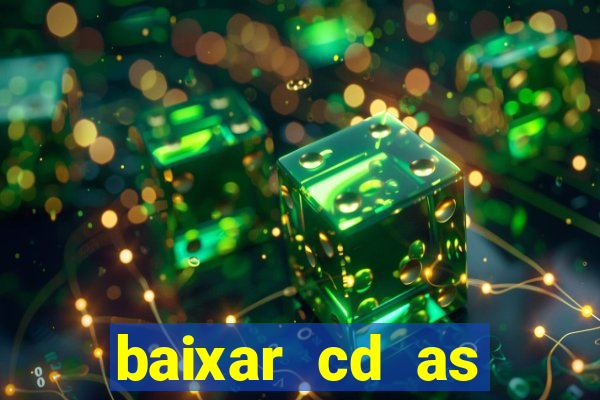 baixar cd as melhores de edson gomes